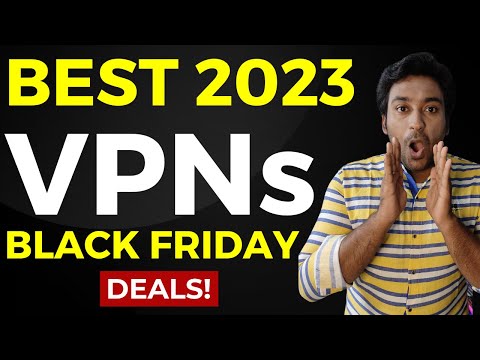 Best Black Friday VPN Deals 2023 🔥 - Biggest Sale at 93% OFF &amp; Lifetime Deals 🤯