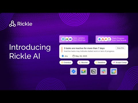 Introducing Rickle - AI Copilot for Project Management