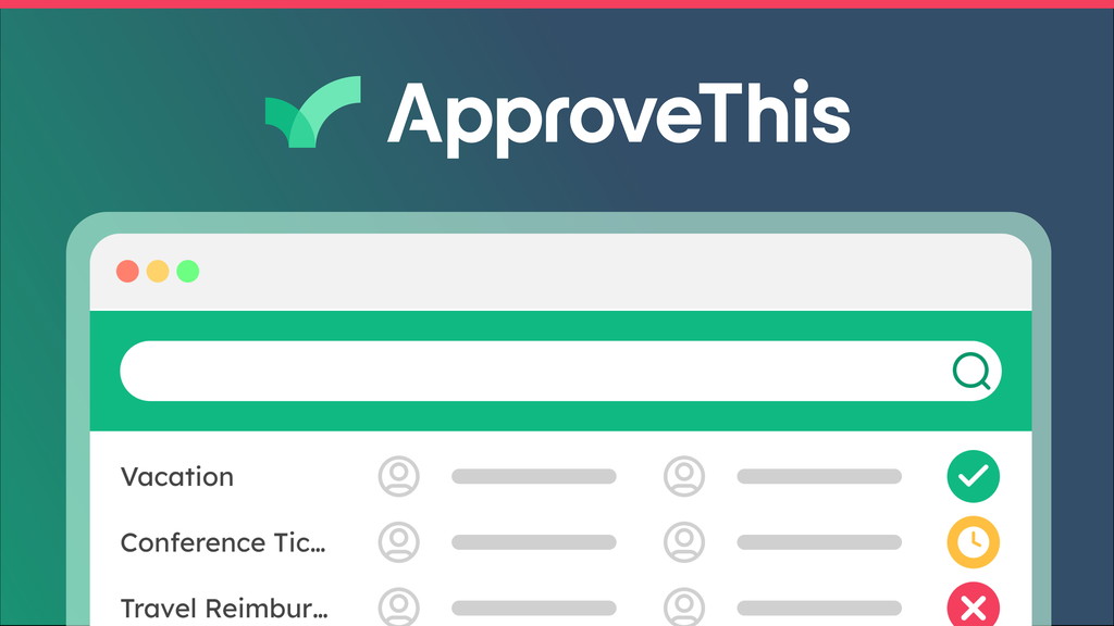 Approvethis Lifetime Deal - Approval Workflow Management Software